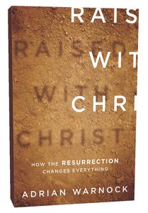 Raised With Christ Raised With Christ