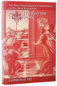 Pauls Letter to the Philippians (New International Commentary On The New Testament Series) Pauls Letter to the Philippians (New International Commentary On The New Testament Series)