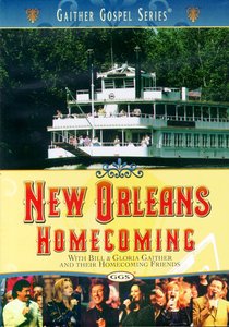 New Orleans Homecoming (Gaither Gospel Series) New Orleans Homecoming (Gaither Gospel Series)