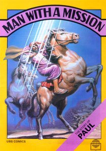 Man With a Mission (Story of Paul) (Bible Society Comics Series) Man With a Mission (Story of Paul) (Bible Society Comics Series)