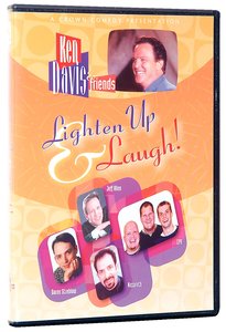 Lighten Up and Laugh (Ken Davis And Friends Series) Lighten Up and Laugh (Ken Davis And Friends Series)
