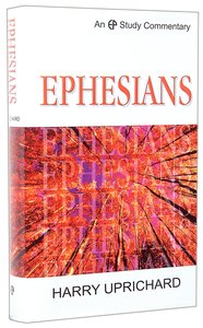 Ephesians (Evangelical Press Study Commentary Series) Ephesians (Evangelical Press Study Commentary Series)