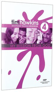 My Mission From God (#04 in Cep Discipleship Training Series) My Mission From God (#04 in Cep Discipleship Training Series)