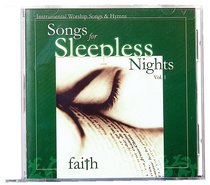 Faith (#01 in Songs For Sleepless Nights Series) Faith (#01 in Songs For Sleepless Nights Series)