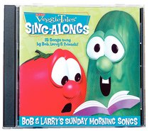 Bob & Larrys Sunday Morning Songs (Veggie Tales Music Series) Bob & Larrys Sunday Morning Songs (Veggie Tales Music Series)