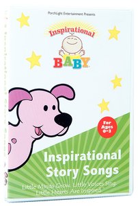 Inspirational Baby: Inspirational Story Songs Inspirational Baby: Inspirational Story Songs