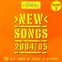 New Songs 2004/05 #02 (Worship Experience Series) New Songs 2004/05 #02 (Worship Experience Series)