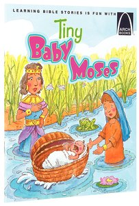 Tiny Baby Moses (Arch Books Series) Tiny Baby Moses (Arch Books Series)