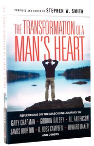 The Transformation of a Mans Heart (Transformation Of A Mans Heart Series) The Transformation of a Mans Heart (Transformation Of A Mans Heart Series)