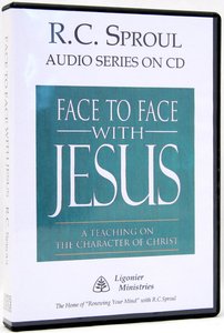 Face to Face With Jesus (R C Sproul Audio Series) Face to Face With Jesus (R C Sproul Audio Series)