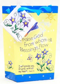Gift Bag Mini: Praise God From Whom All Blessings Flow Gift Bag Mini: Praise God From Whom All Blessings Flow