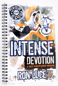 Over the Edge: Intense Devotion (Follow on From Obc: Band Together) (Operation Battle Cry Series) Over the Edge: Intense Devotion (Follow on From Obc: Band Together) (Operation Battle Cry Series)