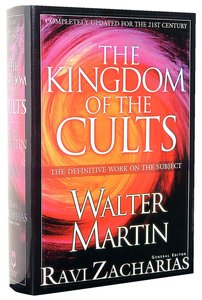 The Kingdom of the Cults: The Definitive Work on the Subject (2003) The Kingdom of the Cults: The Definitive Work on the Subject (2003)