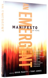 An Emergent Manifesto of Hope (Emersion: Emergent Village Resources For Communities Of Faith Series) An Emergent Manifesto of Hope (Emersion: Emergent Village Resources For Communities Of Faith Series)