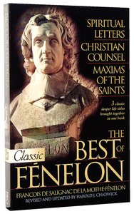 The Best of Fenelon (Pure Gold Classics Series) The Best of Fenelon (Pure Gold Classics Series)