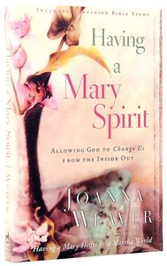 Having a Mary Spirit Having a Mary Spirit