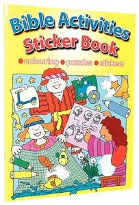 Bible Activities Sticker Book (Colouring, Puzzles, Stickers) Bible Activities Sticker Book (Colouring, Puzzles, Stickers)