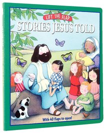 Lift the Flap: Stories Jesus Told Lift the Flap: Stories Jesus Told