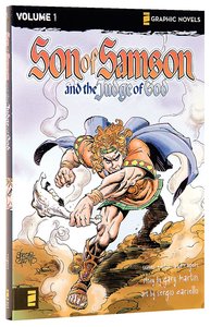 The Judge of God (Z Graphic Novel) (#01 in Son Of Samson Series) The Judge of God (Z Graphic Novel) (#01 in Son Of Samson Series)