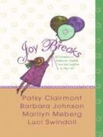 Joy Breaks (Large Print) Joy Breaks (Large Print)