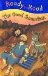 The Good Samaritan (Ready To Read Series) The Good Samaritan (Ready To Read Series)
