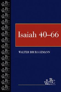 Isaiah 40-66 (Westminster Bible Companion Series) Isaiah 40-66 (Westminster Bible Companion Series)