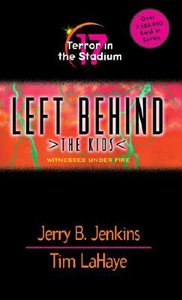 Terror in the Stadium (#17 in Left Behind The Kids Series) Terror in the Stadium (#17 in Left Behind The Kids Series)