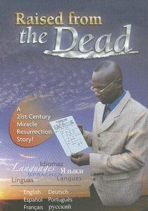 Raised From the Dead Raised From the Dead