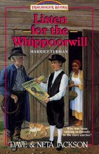 Listen For the Whippoorwill (#10 in Trailblazer Series) Listen For the Whippoorwill (#10 in Trailblazer Series)