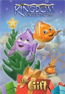 The Gift (#3 in Kingdom Under The Sea Series) The Gift (#3 in Kingdom Under The Sea Series)
