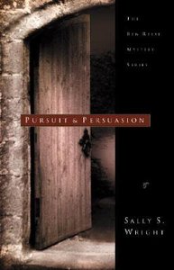 Pursuit & Persuasion (#03 in Ben Reese Mystery Series) Pursuit & Persuasion (#03 in Ben Reese Mystery Series)
