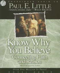 Know Why You Believe Know Why You Believe