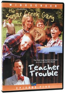 Teacher Trouble (#05 in Sugar Creek Gang Series) Teacher Trouble (#05 in Sugar Creek Gang Series)