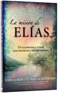 La Mision De Elias (The Elijah Task) La Mision De Elias (The Elijah Task)