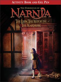 Activity Book and Gel Pen (Chronicles Of Narnia Lion Witch And Wardrobe Series) Activity Book and Gel Pen (Chronicles Of Narnia Lion Witch And Wardrobe Series)