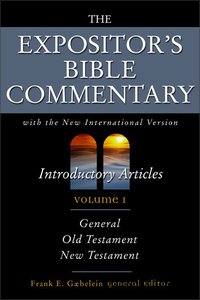 Introductory Articles (Expositors Bible Commentary Series) Introductory Articles (Expositors Bible Commentary Series)