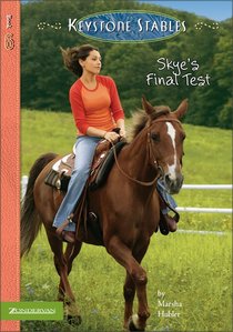 Skyes Final Test (#06 in Keystone Stables Series) Skyes Final Test (#06 in Keystone Stables Series)