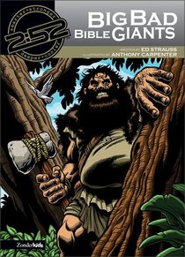 2: 52 Big Bad Bible Giants (2 52 Bible Series) 2: 52 Big Bad Bible Giants (2 52 Bible Series)