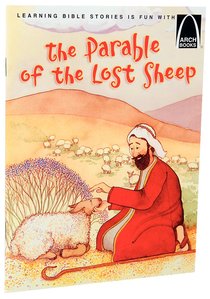 Arch Books: The Parable of the Lost Sheep Arch Books: The Parable of the Lost Sheep