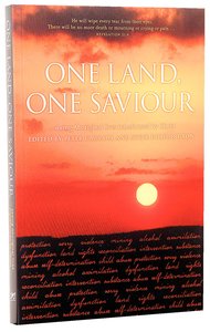 One Land, One Saviour One Land, One Saviour