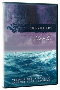 The Life of Noah (Storytellers Series) The Life of Noah (Storytellers Series)