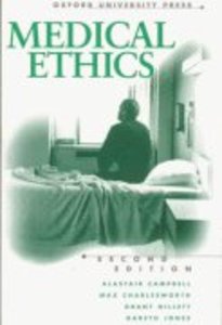 Medical Ethics (2nd Edition) Medical Ethics (2nd Edition)