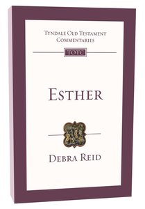 Esther (Re-Formatted) (Tyndale Old Testament Commentary Re-issued/revised Series) Esther (Re-Formatted) (Tyndale Old Testament Commentary Re-issued/revised Series)
