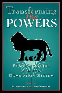Transforming the Powers Transforming the Powers