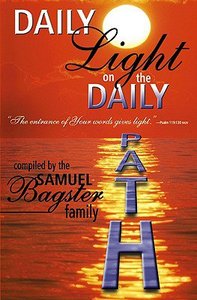 Daily Light on the Daily Path Daily Light on the Daily Path