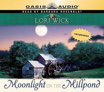 Moonlight on the Millpond (Unabridged, 7 CDS) (#01 in Tucker Mills Trilogy Audio Series) Moonlight on the Millpond (Unabridged, 7 CDS) (#01 in Tucker Mills Trilogy Audio Series)