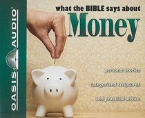 What the Bible Says About Money (1 Cd) What the Bible Says About Money (1 Cd)