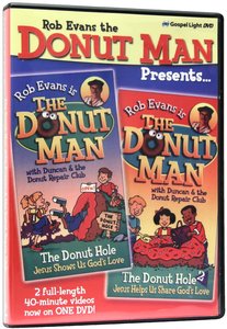 Rob Evans, the Donut Man, Presents the Donut Hole & the Donut Hole 2 Rob Evans, the Donut Man, Presents the Donut Hole & the Donut Hole 2