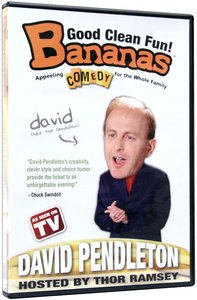 Bananas Featuring David Pendleton Bananas Featuring David Pendleton