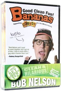 Bananas Bob Nelson 1 & 2 Bananas Bob Nelson 1 & 2